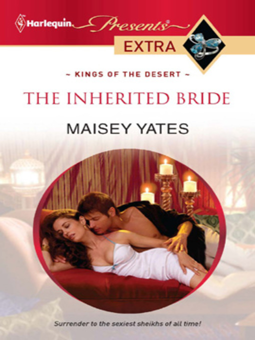 Title details for The Inherited Bride by Maisey Yates - Available